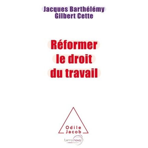 Réformer Le Droit Du Travail