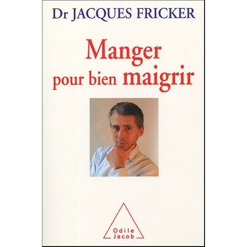 Manger Pour Bien Maigrir