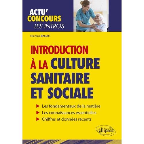 Introduction À La Culture Sanitaire Et Sociale