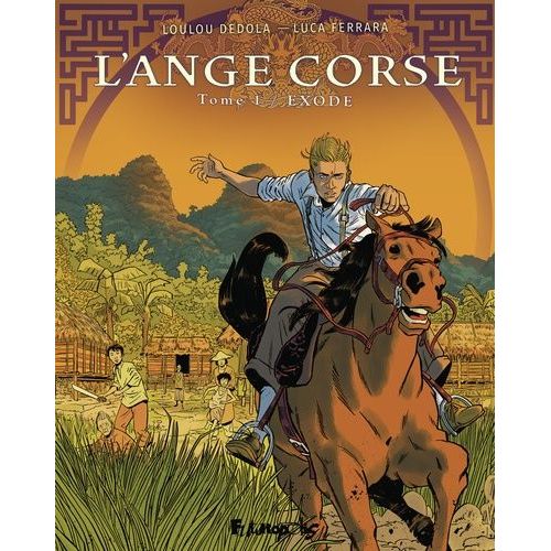 L'ange Corse - Tome 1 - Exode