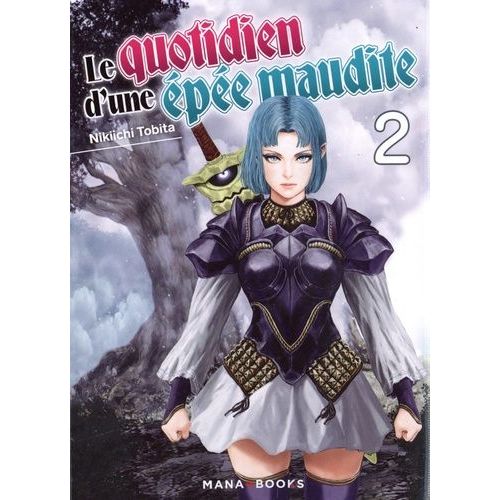 Quotidien D'une Épée Maudite (Le) - Tome 2
