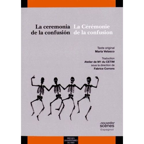 La Ceremonia De La Confusion - La Cérémonie De La Confusion