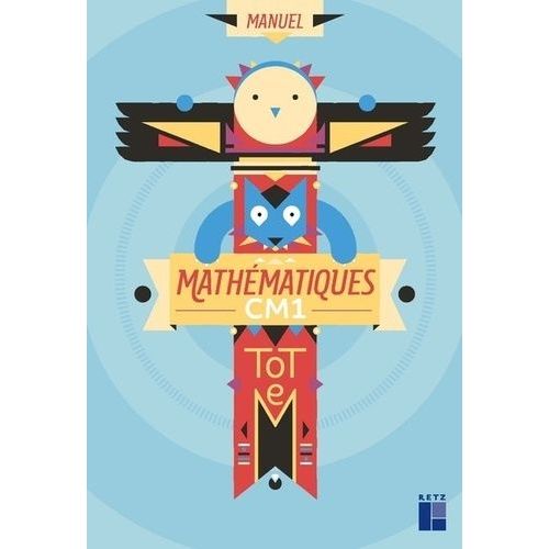 Mathématiques Cm1 Totem - Manuel Et Cahier D'exercices