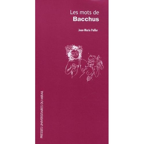 Les Mots De Bacchus