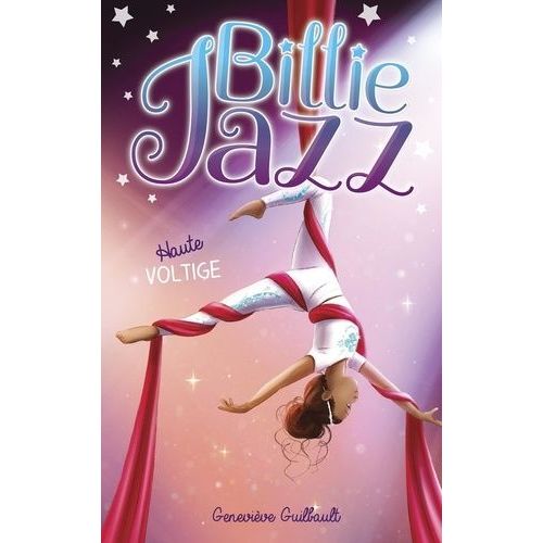 Billie Jazz - Tome 9 - Haute Voltige