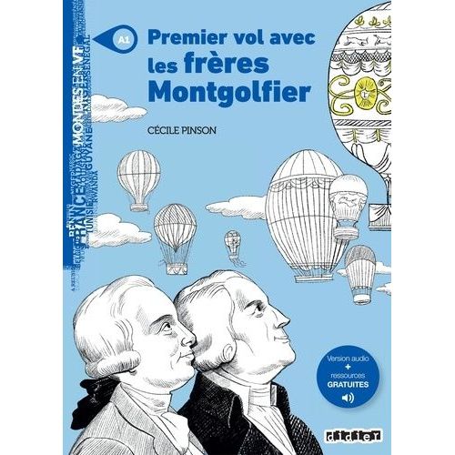 Premier Vol Avec Les Frères Montgolfier - Niveau A1