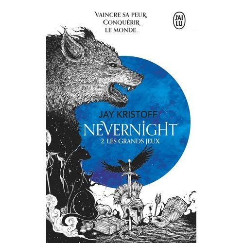 Nevernight - Tome 2 - Les Grands Jeux