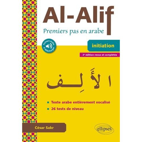 Al-Alif - Premiers Pas En Arabe