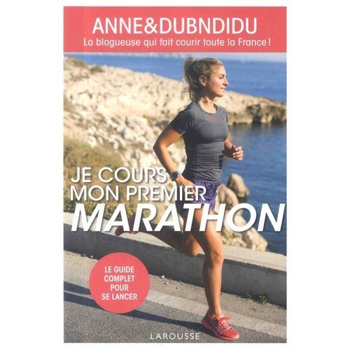 Je Cours Mon Premier Marathon