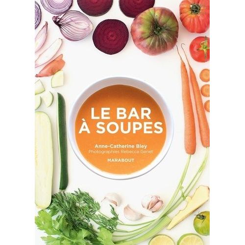 Le Bar À Soupes - La Bible
