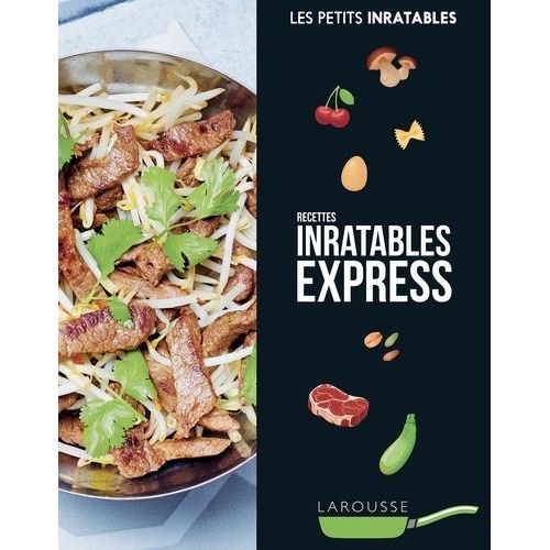 Recettes Inratables Express