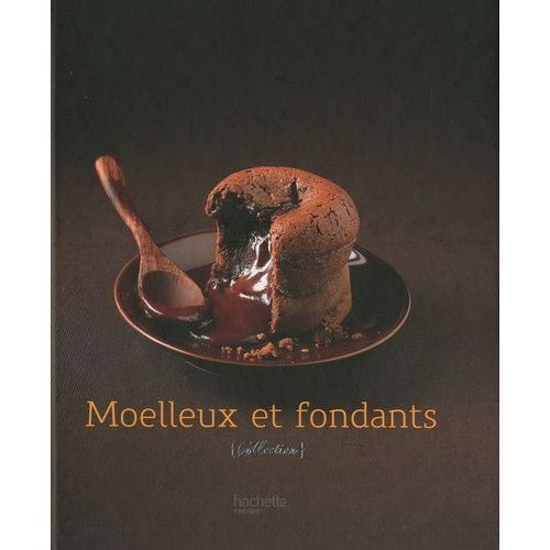 Moelleux Et Fondants