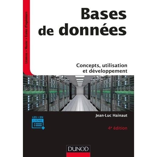 Bases De Données - Concepts, Utilisation Et Développement
