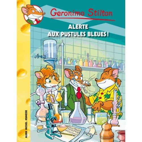 Geronimo Stilton - Tome 73 - Epidémie Des Boutons Bleus
