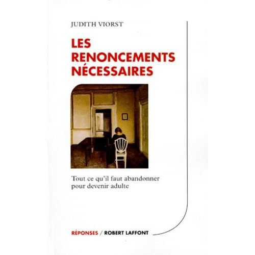 Les Renoncements Nécessaires