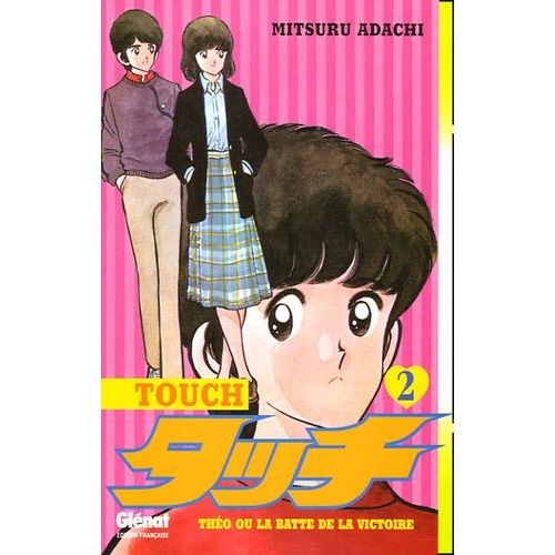 Touch - Tome 2