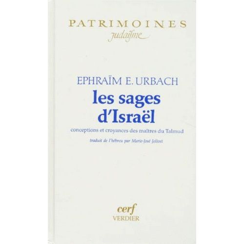Les Sages D'israel - Conceptions Et Croyances Des Maitres Du Talmud