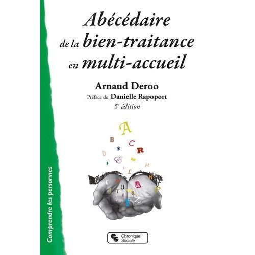 Abécédaire De La Bien-Traitance En Multi-Accueil