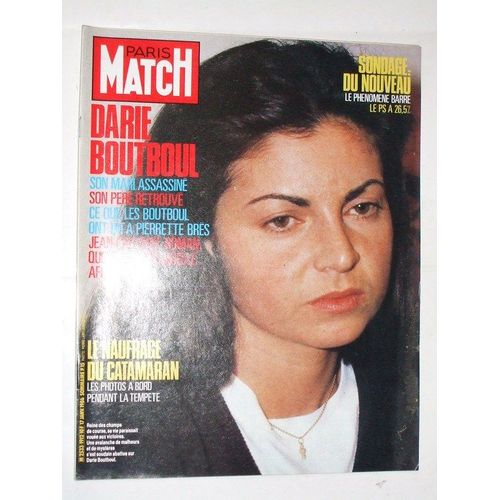 Paris Match  N° 1912 : Darie Boutboul. Le Naufrage Du Catamaran