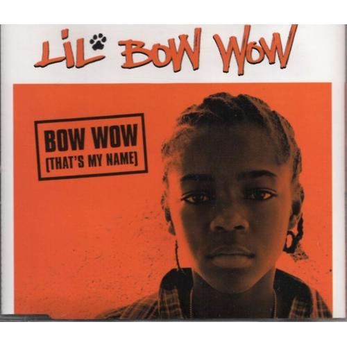 Bow Wow (That's My Name)