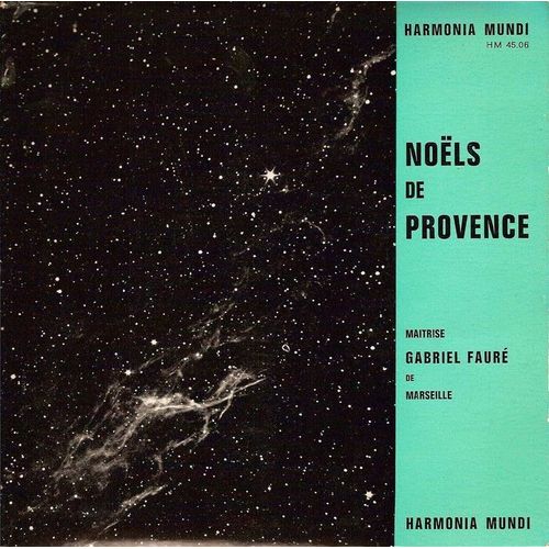 Noëls De Provence (La Marche Des Rois - Adam Et Sa Coumpagno - Li A Proun De Gent - Pastro Dei Mountagno)