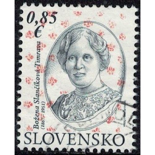 Slovaquie 2017 Oblitéré Used Bozena Slanciková Timrava Romancière Y&t Sk 722 Su