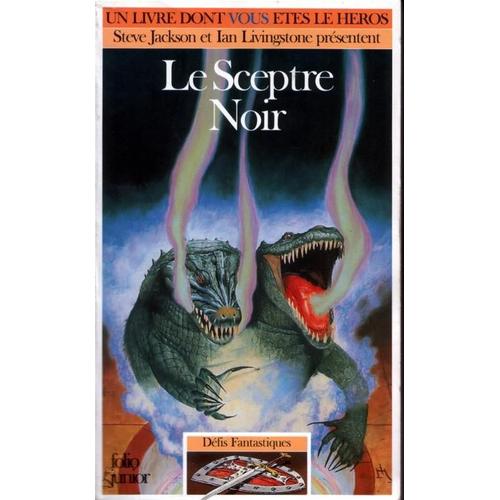 Défis Fantastiques Tome 40 - Le Sceptre Noir