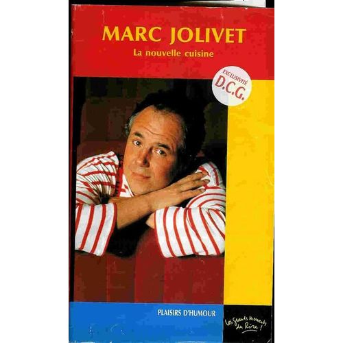 Marc Jolivet "La Nouvelle Cuisine"