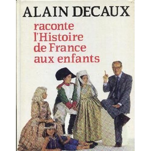 Raconte L'histoire De France Aux Enfants