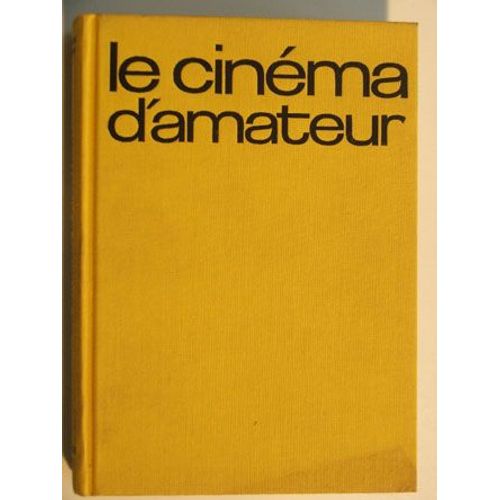 Le Cinéma D Amateur