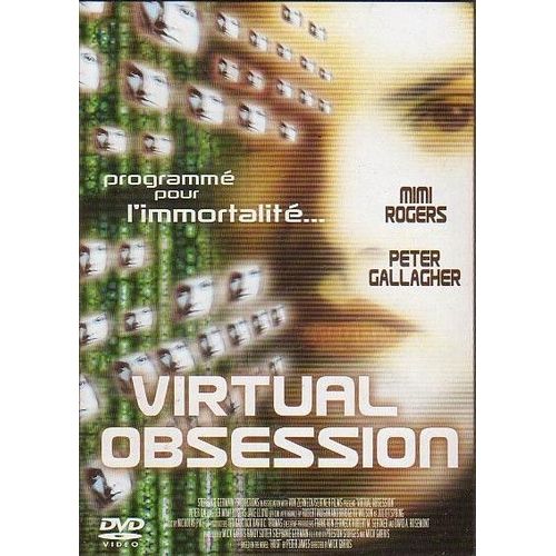 Virtual Obsession
