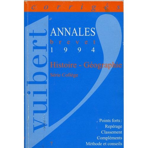Annales Brevet 1994 - Histoire - Géographie - Éducation Civique - Corrigés