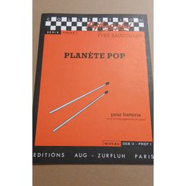 Planète Pop - Yves Baudouard- Batterie ' Zurfluh
