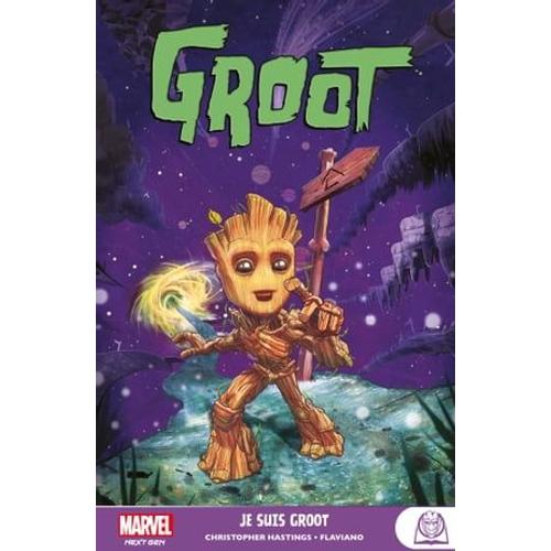 Groot : Je Suis Groot