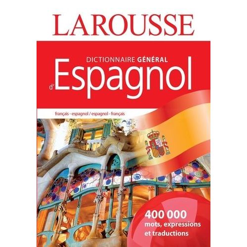 Dictionnaire Général D'espagnol
