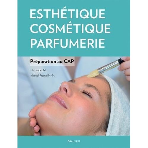 Esthétique-Cosmétique-Parfumerie - Préparation Au Cap