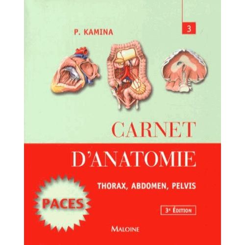 Carnet D'anatomie - Tome 3, Thorax, Abdomen, Pelvis