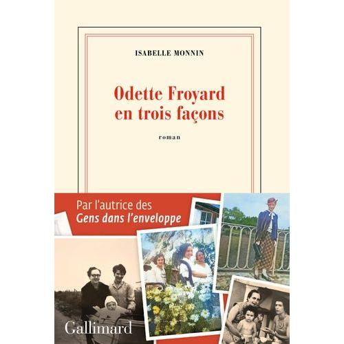 Odette Froyard En Trois Façons