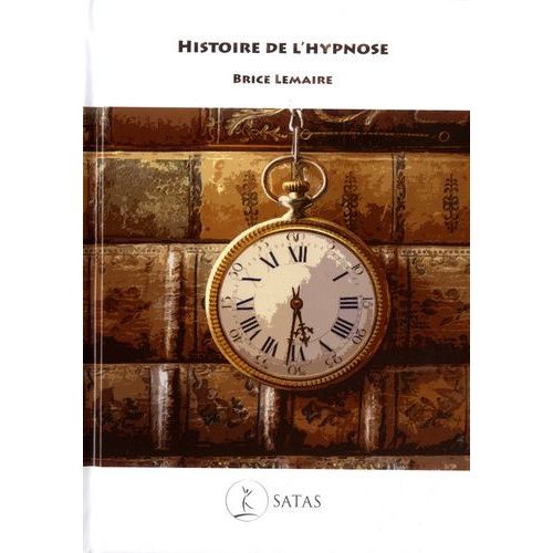 Histoire De L'hypnose