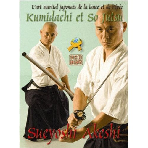 Kumidachi & So Jutsu