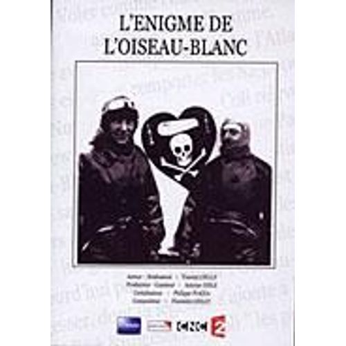 L'enigme De L'oiseau Blanc