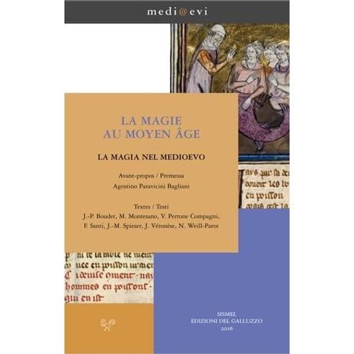 La Magie Au Moyen Âge / La Magia Nel Medioevo