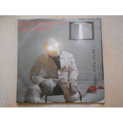 Manfred Mann's Eartband : I (Who Have Nothing) / Man In Jam
