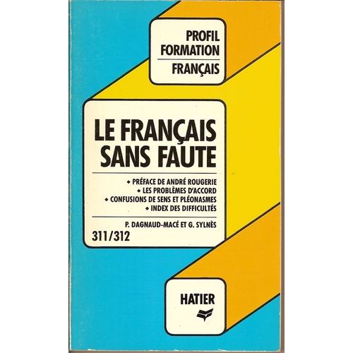 Le Français Sans Faute, Expression Écrite Et Orale
