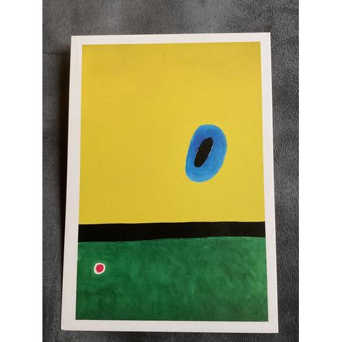 Carte Postale Joan Miró / L¿Aile De L¿Alouette Encerclée Du Bleu D¿Or Rejoint Le C?Ur Du Coquelicot Endormi Sur La Prairie Parée De Diamants