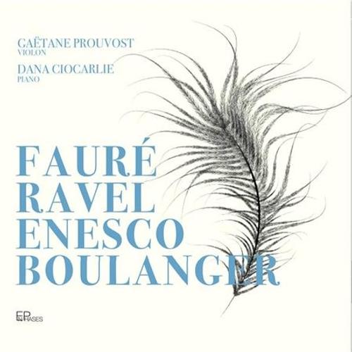 Fauré Ravel Enesco Boulanger - Cd Album