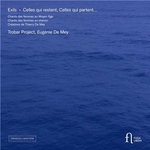 Exils Celles Qui Restent, Celles Qui Partent - Cd Album
