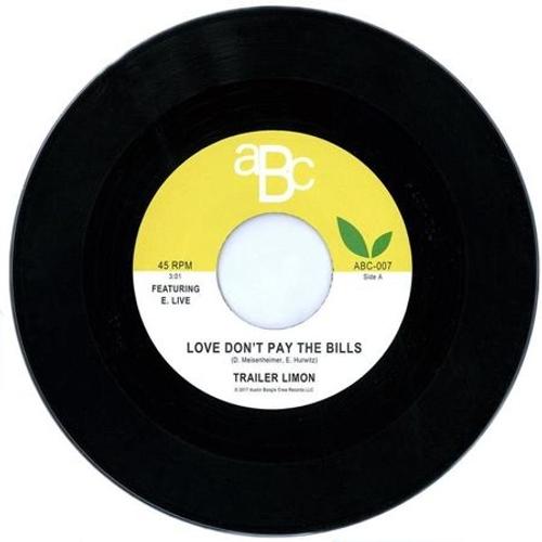 Love Don't Pay The Bills - Vinyle 45 Tours