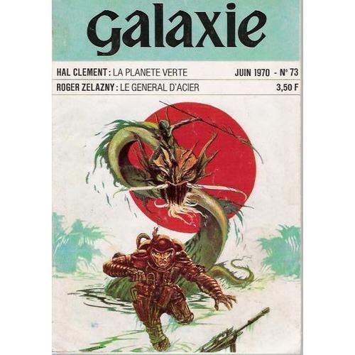 Galaxie N°73 - La Planète Verte - Le Général D'acier