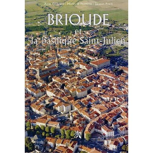 Brioude Et La Basilique Saint-Julien